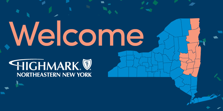 Welcome Highmark Blue Shield of Northeastern New York